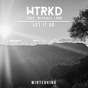 Winterkind_MichaelLane_LetItGo